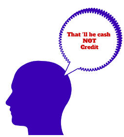 Cash_NOT Credit